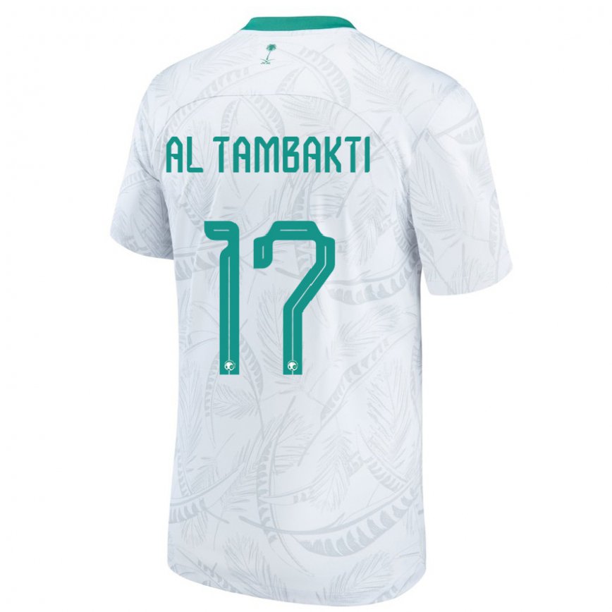 Hombre Camiseta Arabia Saudita Hassan Al Tambakti #17 Blanco 1ª Equipación 22-24 Argentina