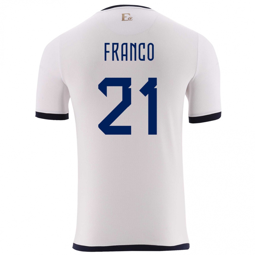 Niño Fútbol Camiseta Ecuador Alan Franco #21 Blanco 2ª Equipación 24-26 Argentina