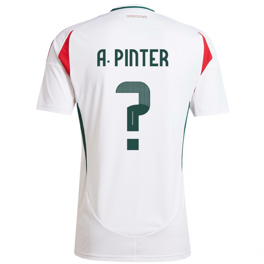 Niño Fútbol Camiseta Hungría Attila Pintér #0 Blanco 2ª Equipación 24-26 Argentina